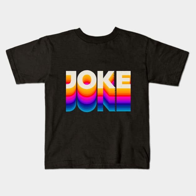 4 Letter Words - Joke Kids T-Shirt by DanielLiamGill